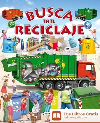 Descargar Busca ... Busca En El Reciclaje de Francisco Arredondo