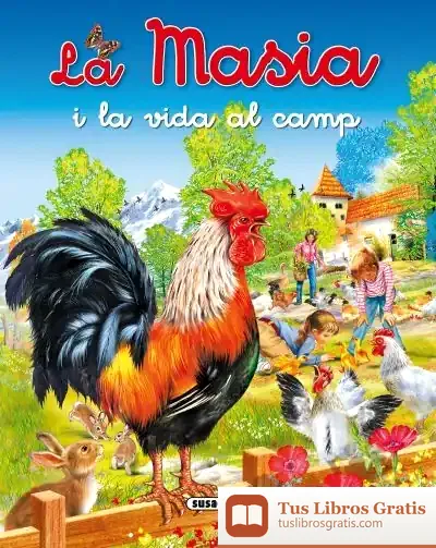 Descargar La Masia I La Vida Al Camp de Francisco Arredondo