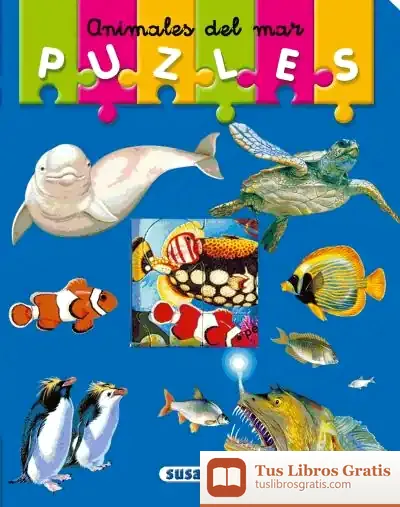 Descargar Mi Primer Libro De Puzles. Animales Del Mar de Mircea Eliade
