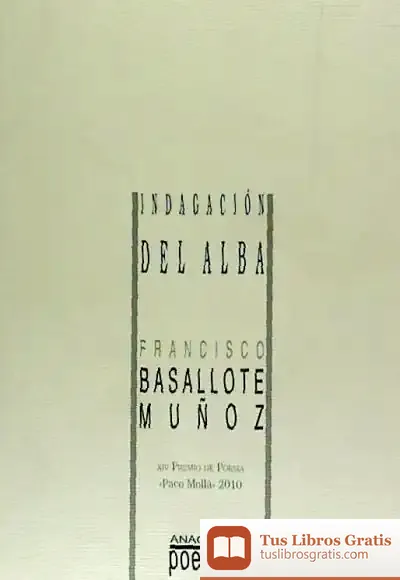 Descargar Indagación Del Alba