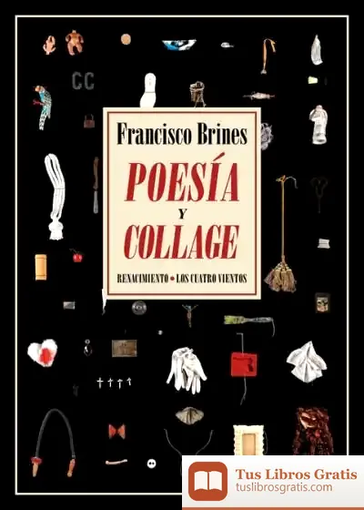 Descargar Poesía Y Collage de Francisco Brines
