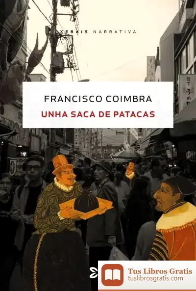 Descargar Unha Saca De Patacas de Francisco Coimbra