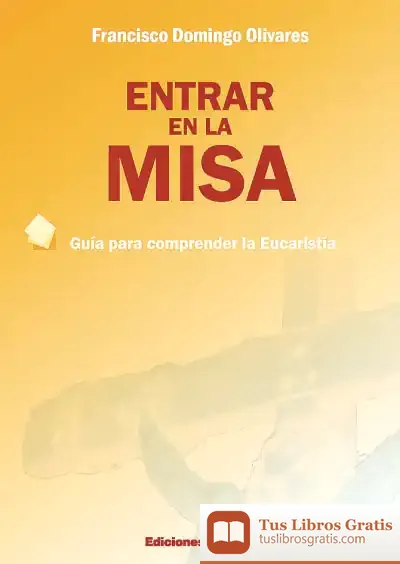 Descargar Entrar En La Misa