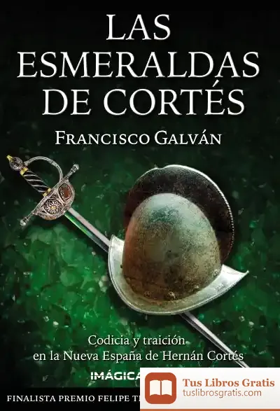 Descargar Esmeraldas De Cortés, Las