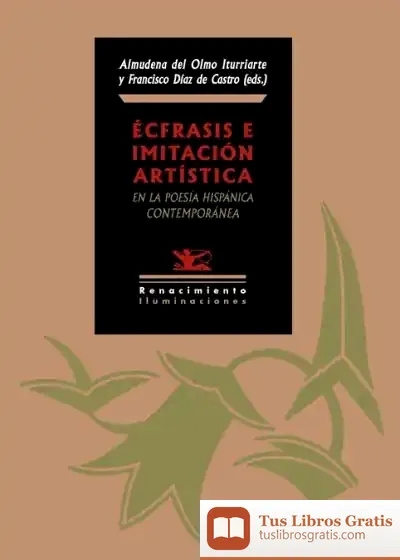 Descargar Écfrasis E Imitación Artística En La Poesía Hispánica Contemporánea