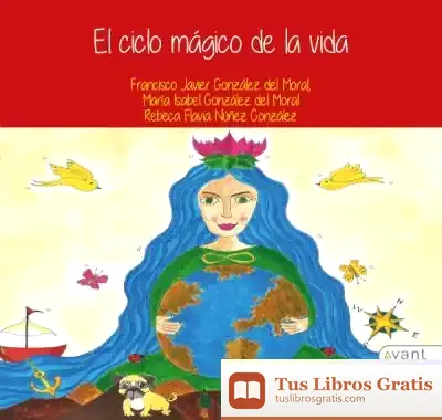 Descargar El Ciclo Mágico De La Vida