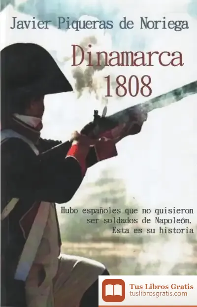 Descargar Dinamarca 1808 de Francisco Javier Piqueras de Noriega