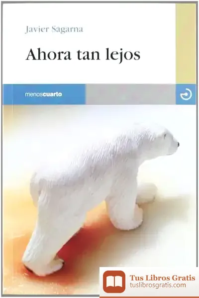 Descargar Ahora Tan Lejos