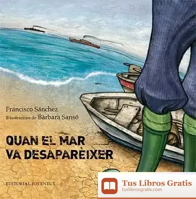 Descargar Quan El Mar Va Desapareixer