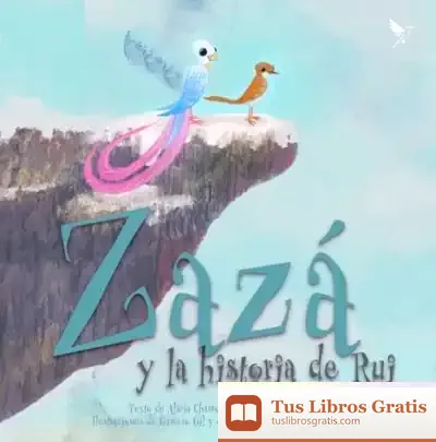 Descargar Zazá Y La Historia De Rui
