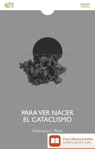 Descargar Para Ver Nacer El Cataclismo