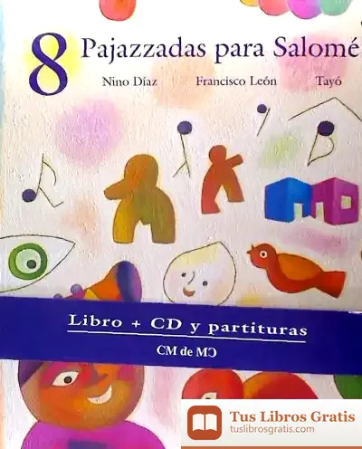 Descargar 8 Pajazzadas Para Salome Libro+Cd+Partituras