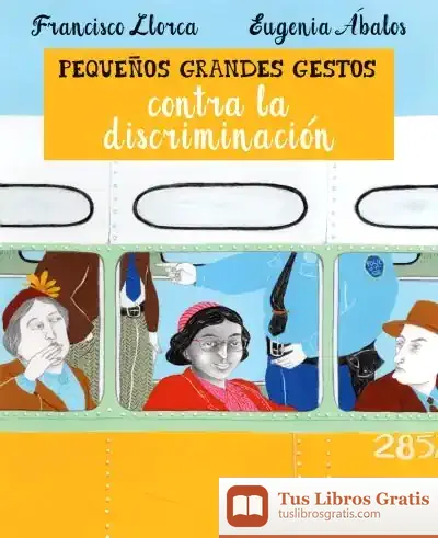 Descargar Pequeños Grandes Gestos Contra La Discriminación