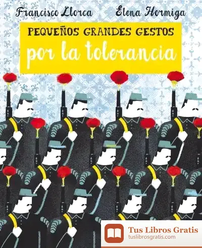 Descargar Pequeños Grandes Gestos Por La Tolerancia