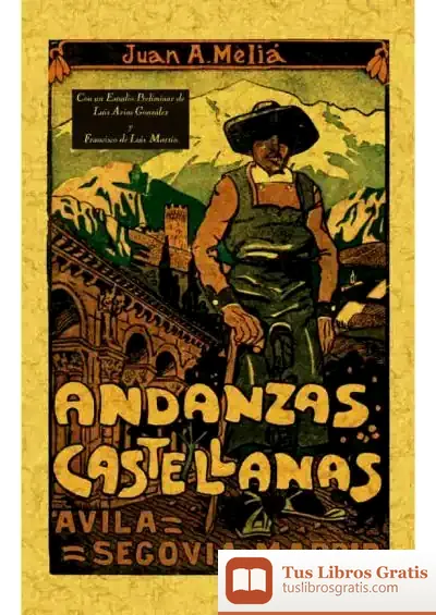 Descargar Andanzas Castellanas: Ávila, Segovia, Madrid