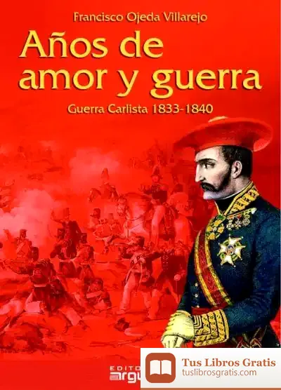 Descargar Años De Amor Y De Guerra