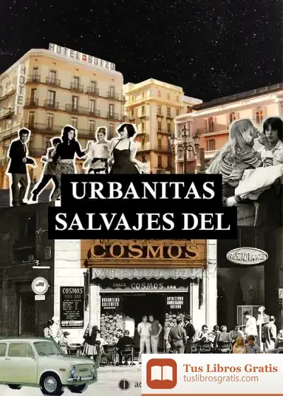 Descargar Urbanitas Salvajes Del Cosmos de Francisco Pérez Arnedos