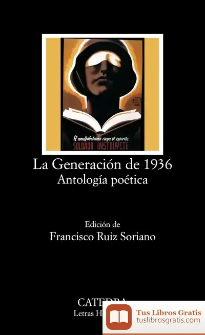 Descargar La Generación De 1936. Antología Poética