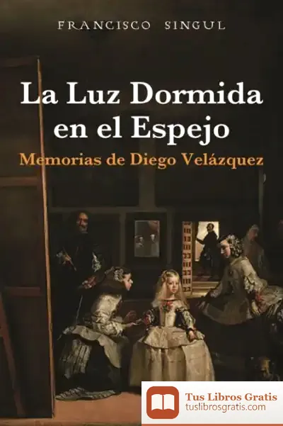 Descargar La Luz Dormida En El Espejo