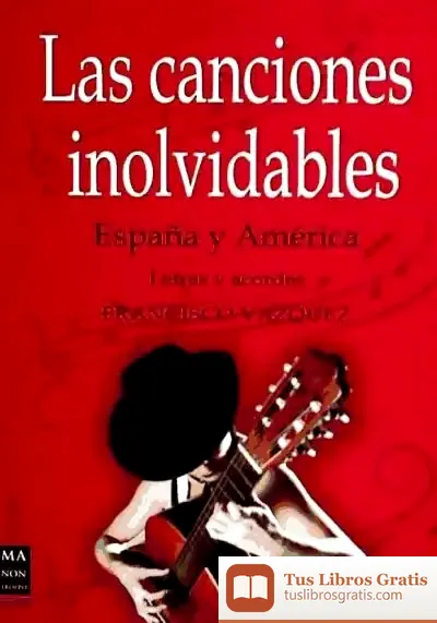 Descargar Canciones Inolvidables, Las de María del Mar Ruiz Domínguez
