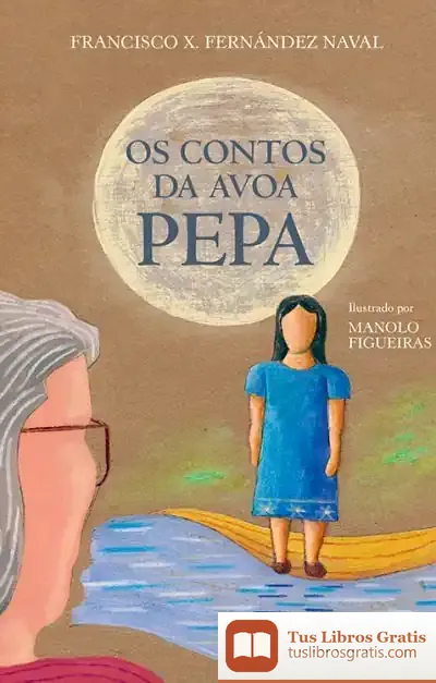 Descargar Os Contos Da Avoa Pepa