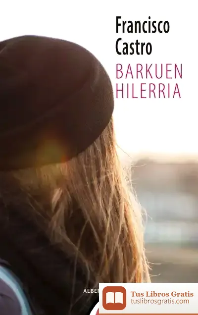 Descargar Barkuen Hilerria