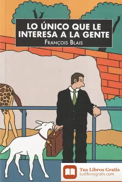 Descargar Lo Único Que Le Interesa A La Gente