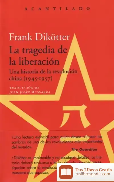 Descargar La Tragedia De La Liberación