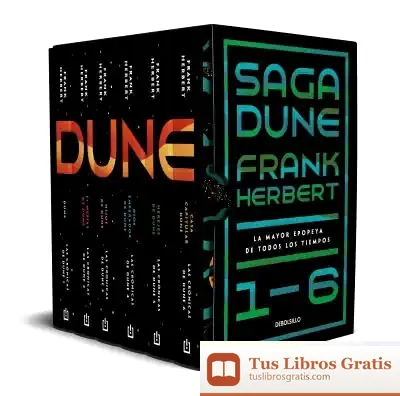 Descargar Saga Dune 1-6. La Mayor Epopeya De Todos Los Tiempos