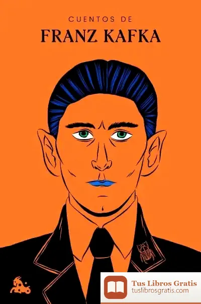 Descargar Cuentos De Franz Kafka de Franz Kafka