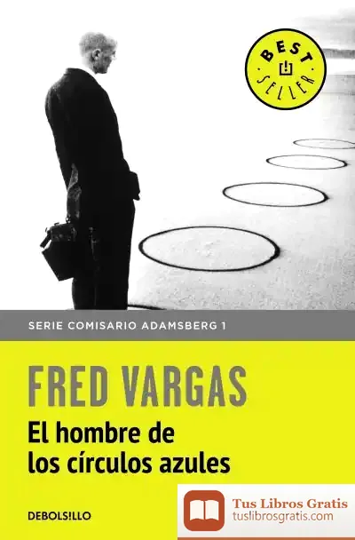Descargar Comisario Adamsberg 1. El Hombre De Los Círculos Azules