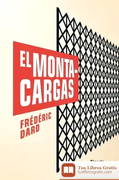Descargar El Montacargas (Avance) de Frédéric Dard