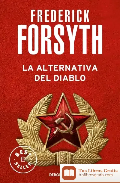 Descargar La Alternativa Del Diablo de Frederick Forsyth