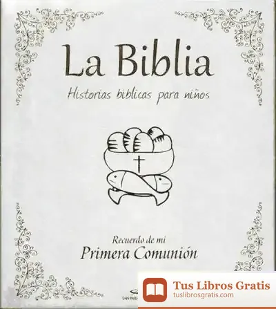 Descargar La Biblia. Historias Bíblicas Para Niños