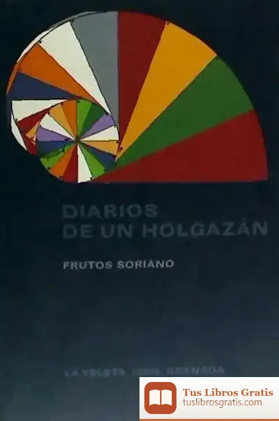 Descargar Diarios De Un Holgazán