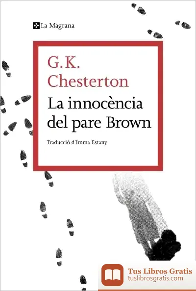 Descargar La Innocència Del Pare Brown de G. K. Chesterton
