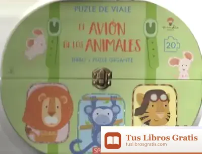 Descargar El Avión De Los Animales. Puzle De Viaje. Con Puzzle Edic. Ilustrado (Español) de G. Pesavento