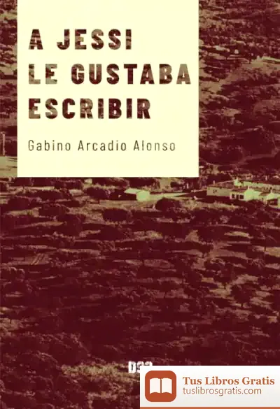 Descargar A Jessi Le Gustaba Escribir