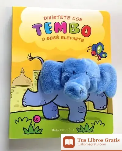 Descargar Divírtete Con Tembo O Bébe Elefante de Gabriel Cortina