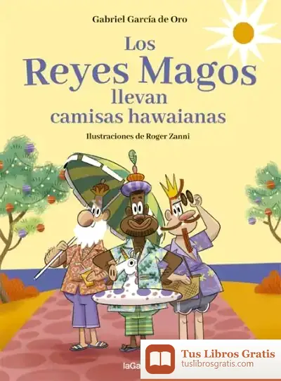 Descargar Los Reyes Magos Llevan Camisas Hawaianas