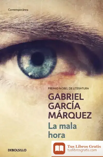 Descargar La Mala Hora de Gabriel García Márquez