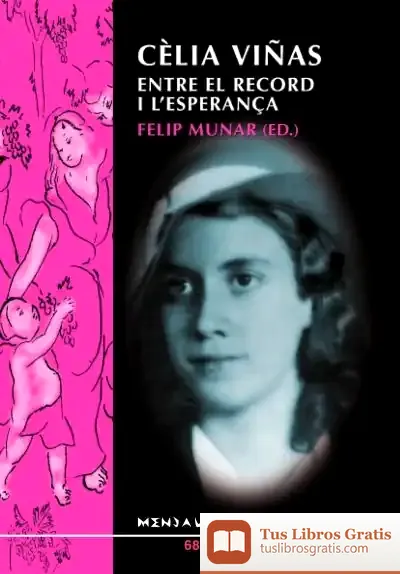 Descargar Cèlia Viñas: Entre El Record I L'Esperança de Gabriel Janer Manila