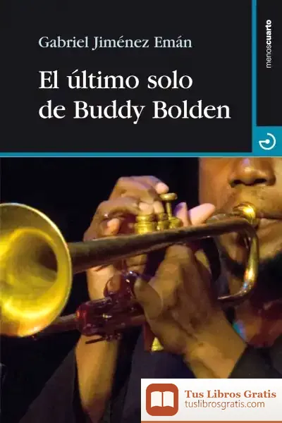 Descargar El Último Solo De Buddy Bolden