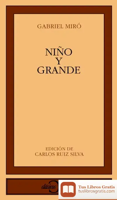 Descargar Niño Y Grande de Leopoldo María Panero