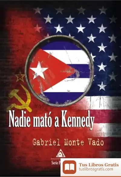 Descargar Nadie Mató A Kennedy