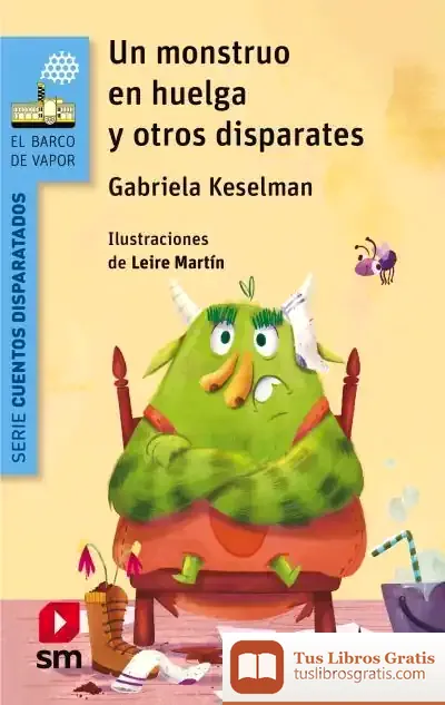 Descargar Un Monstruo En Huelga Y Otros Disparates