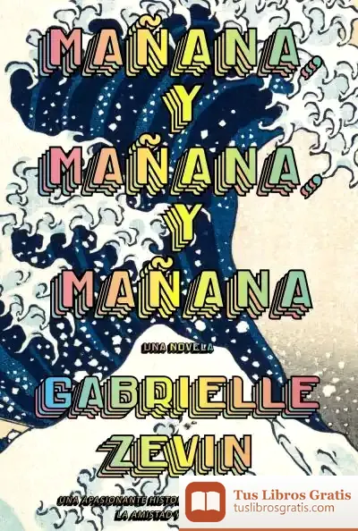 Descargar Mañana, Y Mañana, Y Mañana