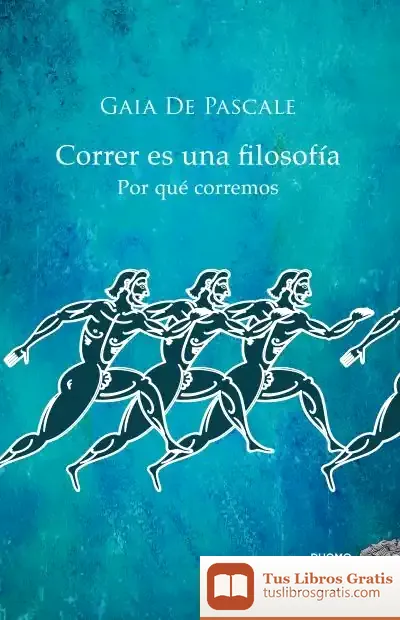 Descargar Correr Es Una Filosofía