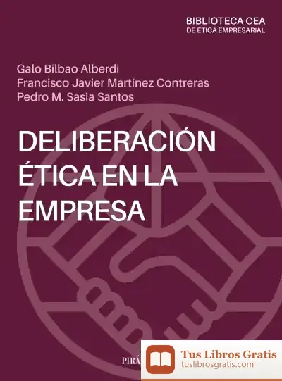 Descargar La Deliberación Ética En La Empresa