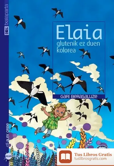 Descargar Elaia Glutenik Ez Duen Kolorea de Garikoitz Berasaluze